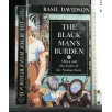 THE BLACK MAN'S BUDEN