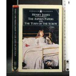THE ASPERN PAPERS AND THE TURN OF THE SCREW