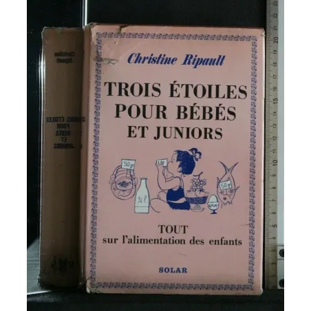 TROIS ETOILES POUR BEBES ET JUNIORS