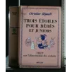 TROIS ETOILES POUR BEBES ET JUNIORS