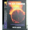 THE NEW TERRORISM