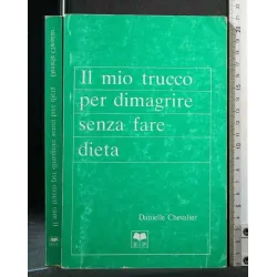 IL MIO TRUCCO PER DIMAGRIRE SENZA FARE DIETA