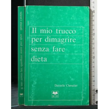 IL MIO TRUCCO PER DIMAGRIRE SENZA FARE DIETA