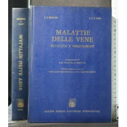 MALATTIE DELLE VENE ATTUALITA' E ORIENTAMENTI