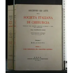 ARCHIVIO ED ATTI DELLA SOCIETA' ITALIANA DI CHIRURGIA VOL 1