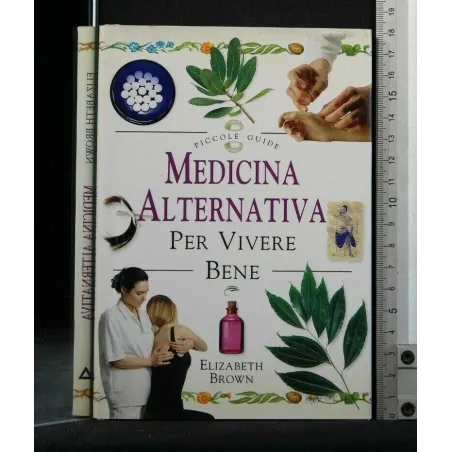 PICCOLE GUIDE MEDICINA ALTERNATIVA