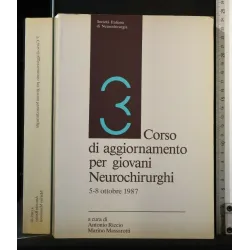 3° CORSO DI AGGIORNAMENTO PER GIOVANI NEUROCHIRURGHI 5-8 OTTOBRE