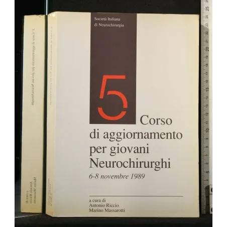 5° CORSO DI AGGIORNAMENTO PER GIOVANI NEUROCHIRURGHI 6-8 OTTOBRE