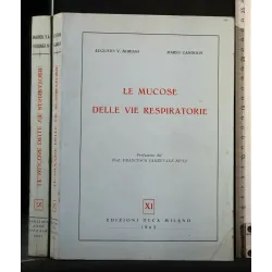 LE MUCOSE DELLE VIE RESPIRATORIE
