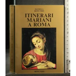 ITINERARI MARIANI A ROMA