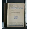 A QUATRE VOIX