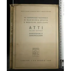 ATTI XX CONGRESOO NAZIONALE DI RADIOLOGIA MEDICA E MEDICINA