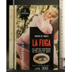 LA FUGA