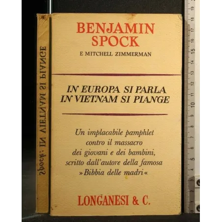 IN EUROPA SI PARLA IN VIETNAM SI PIANGE