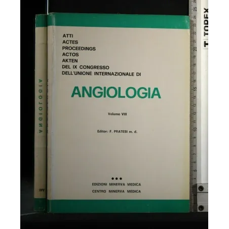 ATTI DEL IX CONGRESSO DELL'UNIONE INTERNAZIONALE DI ANTOLOGIA
