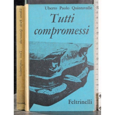 Tutti compromessi