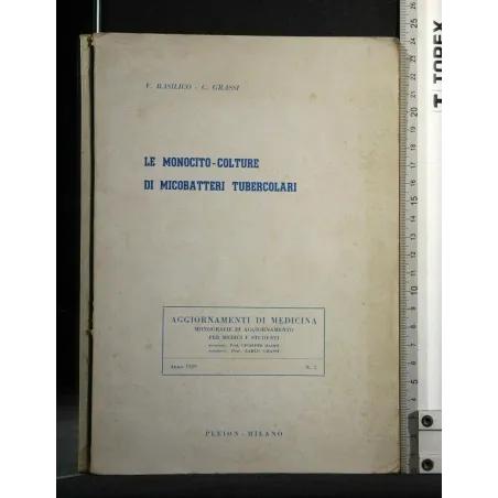 LE MONOCITO-COLTURE DI MICOBATTERI TUBERCOLARI