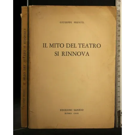 IL MITO DEL TEATRO SI RINNOVA