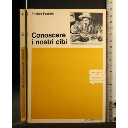 CONOSCERE I NOSTRI CIBI