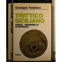 TRITTICO SICILIANO VERGA PIRANDELLO QUASIMODO