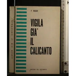 VIGILA GIA' IL CALICANTO
