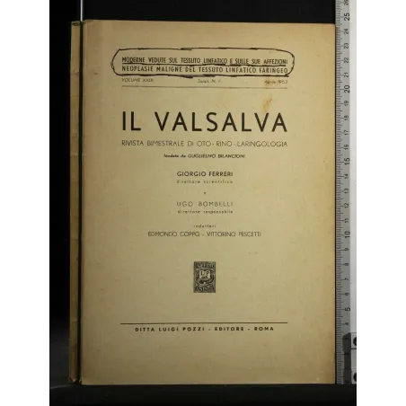 IL VALSALVA RIVISTA BIMESTRALE DI OTO-RINO-LARINGOLOGIA VOLUME