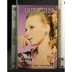 FULGIDA STELLA