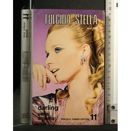 FULGIDA STELLA