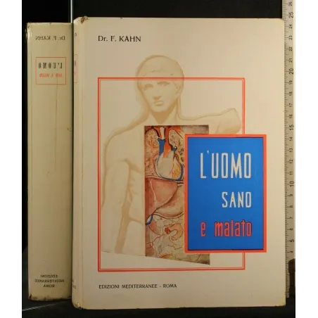 L'UOMO SANO E MALATO