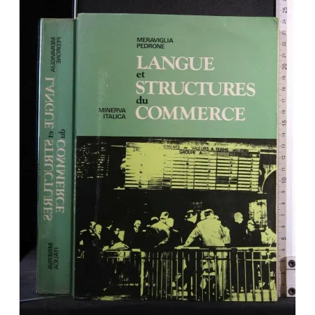 LANGUE ET STRUCTURES DU COMMERCE