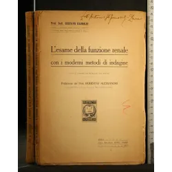 L'ESAME DELLA FUNZIONE RENALE CON I MODERNI METODI DI INDAGINE