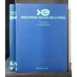 ENCICLOPEDIA PRATICA DELLA PESCA VOL. 2 TECNICA E AGONISMO