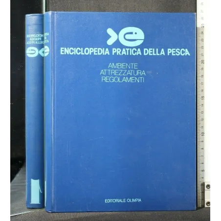ENCICLOPEDIA PRATICA DELLA PESCA VOL. 1 AMBIENTE ATTREZZATURA R