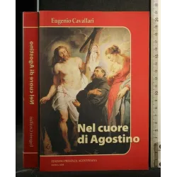 NEL CUORE DI AGOSTINO