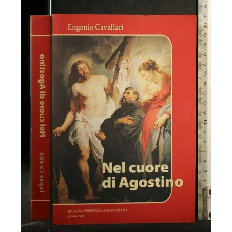 NEL CUORE DI AGOSTINO