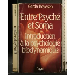 ENTRE PSYCHE' ET SOMA