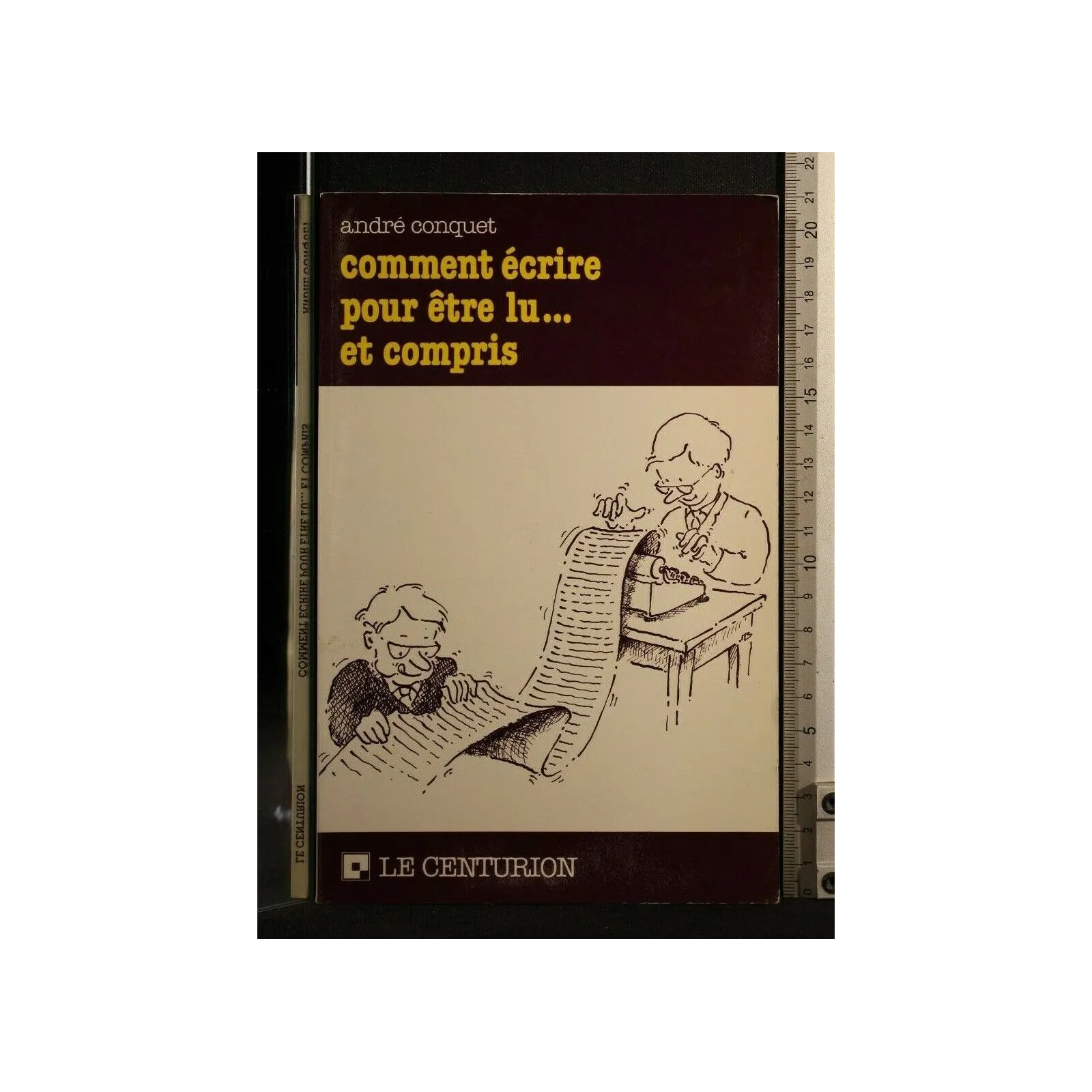 COMMENT ECRIRE POUR ETRE LU... ET COMPRIS