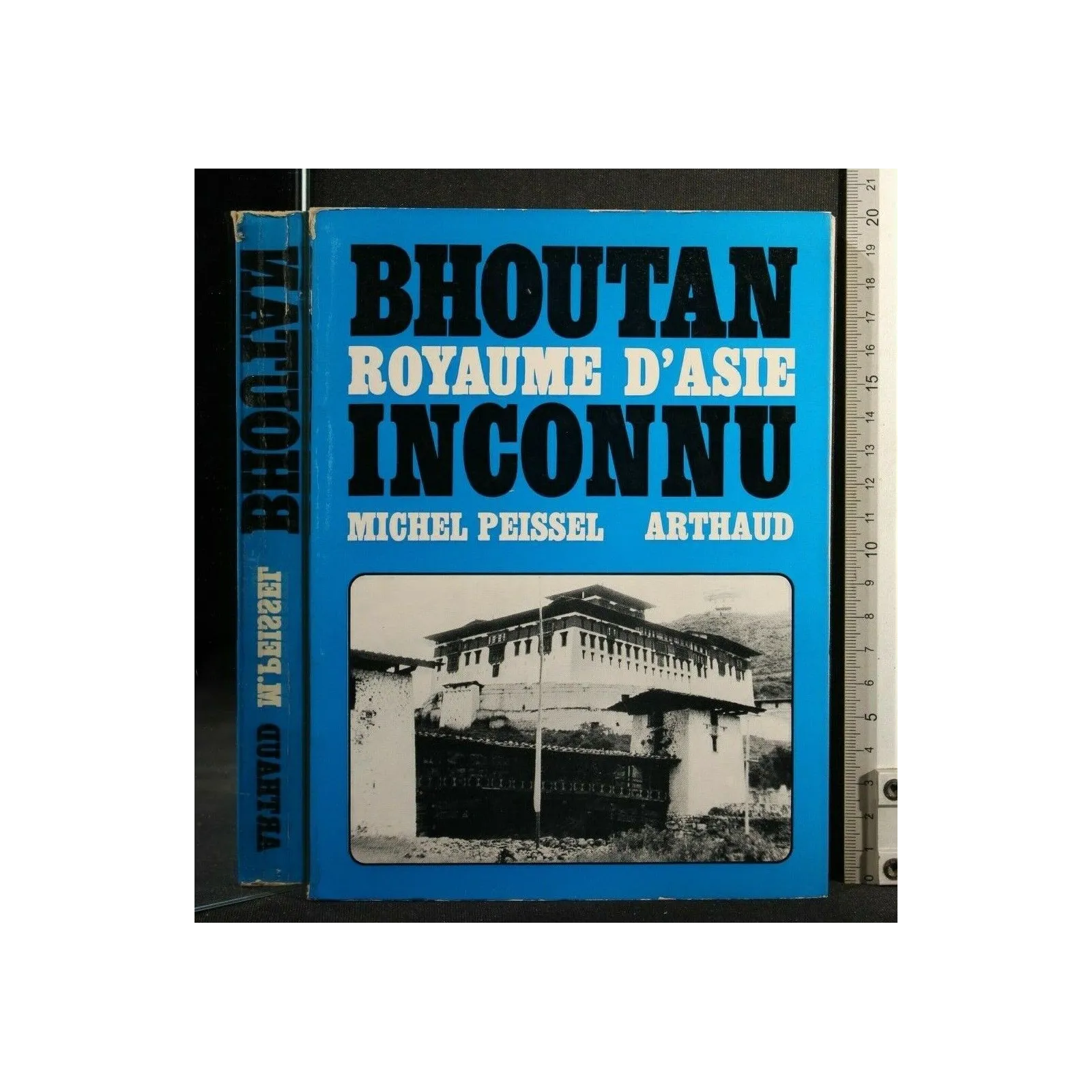 BHOUTAN ROYAUME D'ASIE INCONNU