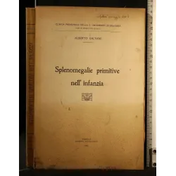SPLENOMEGALIE PRIMITIVE NELL'INFANZIA