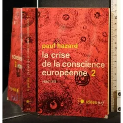 LA CRISE DE LA CONSCIENCE EUROPEENNE 1680-1715 VOLUME 2