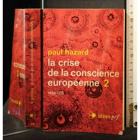 LA CRISE DE LA CONSCIENCE EUROPEENNE 1680-1715 VOLUME 2
