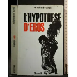 L'HYPOTHESE D'EROS