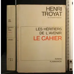 LES HERITIERS DE L'AVENIR LE CAHIER