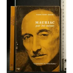 MAURIAC PAR LUI-MEME