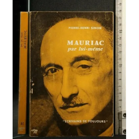 MAURIAC PAR LUI-MEME