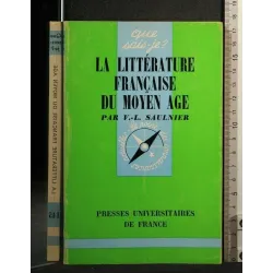 LA LITTERATURE FRANCAISE DU MOYEN AGE