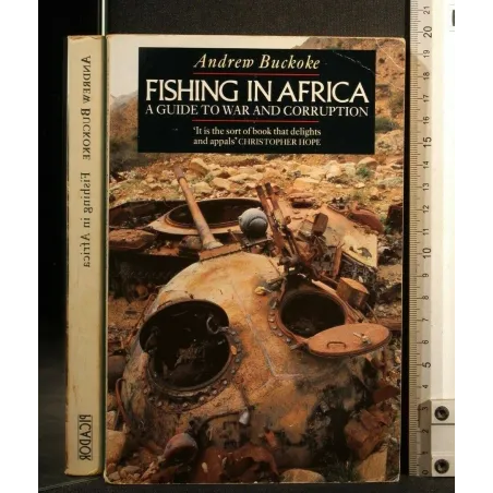 FISHING IN AFRICA A GUIDE TO WAR AND CORRUPTION