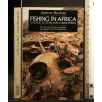 FISHING IN AFRICA A GUIDE TO WAR AND CORRUPTION