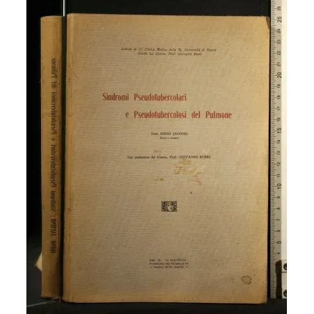 SINDROMI PSEUDOTUBERCOLARI E PSEUDOTUBERCOLOSI DEL PULMONE