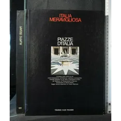 ITALIA MERAVIGLIOSA CASTELLI E FORTIFICAZIONI